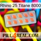 Rhino 25 Titanium 8000 26